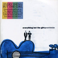 EVERYTHING BUT THE GIRL - Worldwide