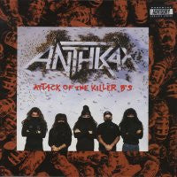 ANTHRAX - Atack Of The Killer B's