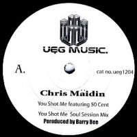 CHRIS MÄIDIN - You Shot Me (Featuring 50 Cent)
