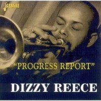 DIZZY REECE - Progress Report