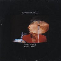 JONI MITCHELL - Shadows And Light