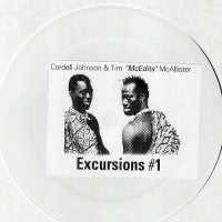 CORDELL JOHNSON & TIM "MCEDITS" MCALLISTER - Excursions #1