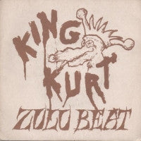 KING KURT - Zulu Beat / Rockin Kurt