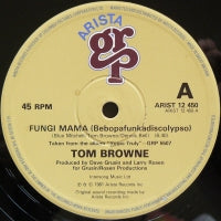 TOM BROWNE - Fungi Mama (Bebopafunkadiscolypso) / Funkin' For Jamaica - Remix