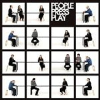PEOPLE PRESS PLAY - People Press Play