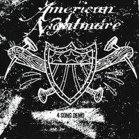 AMERICAN NIGHTMARE - 4 Song Demo