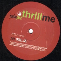 JUNIOR JACK - Thrill Me