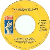 THE SOUL CHILDREN - The Sweeter He Is (Pts 1 & 2)