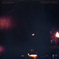 JULIA HOLTER - Loud City Song