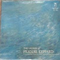 FREDDIE KEPPARD - The Legend Of Freddie Keppard