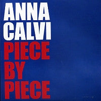 ANNA CALVI - Piece By Piece