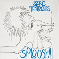 OZRIC TENTACLES - Sploosh