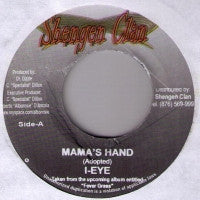 I-EYE - Mama's Hand / Accapella