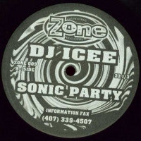 DJ ICEE - Sonic Party / Groove Line