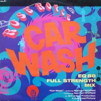 ROSE ROYCE - Car Wash / Is It Love You're After