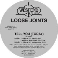 LOOSE JOINTS - Tell You (Today)