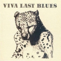 PALACE MUSIC - Viva Last Blues