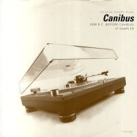 CANIBUS - 2000 B.C. (Before Can-I-Bus) LP Sampler