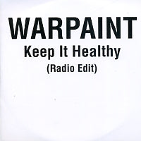 WARPAINT - Keep It Healthy
