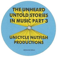 THE UNHEARD - Untold Stories In Music Part 3