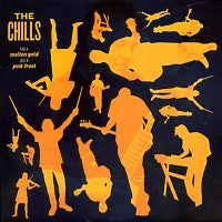THE CHILLS - Molten Gold