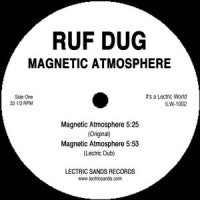 RUF DUG - Magnetic Atmosphere