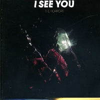 THE HORRORS - I See You