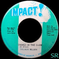 DELROY WILSON - Things In The Dark