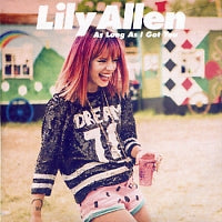 LILY ALLEN - As Long As I Got You