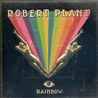 ROBERT PLANT - Rainbow