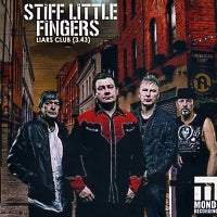 STIFF LITTLE FINGERS - Liars Club