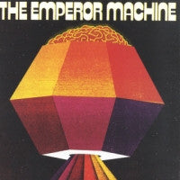 THE EMPEROR MACHINE - Vertical Tones And Horizontal Noise