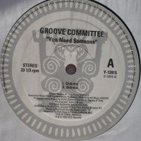 GROOVE COMMITTEE - You Need Somebody