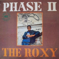 PHASE II - The Roxy / Paris / N.Y.