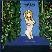 THE VINES - Wicked Nature