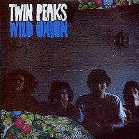 TWIN PEAKS - Wild Onion