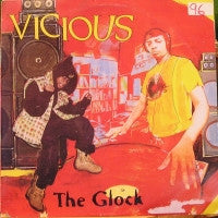 VICIOUS - The Glock