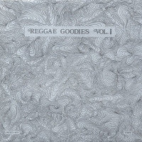 VARIOUS ARTISTS - Reggae Goodies Vol. 1