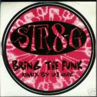 STR8-G - Bring The Funk (Remix)