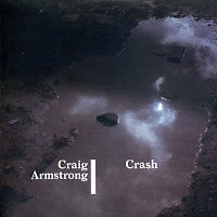 CRAIG ARMSTRONG - Crash Feat. Brett Anderson