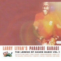 VARIOUS - Larry Levan's Paradise Garage The Legend Of Dance Music Vol.1