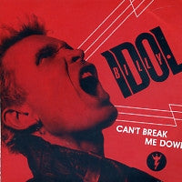 BILLY IDOL - Can't Break Me Down