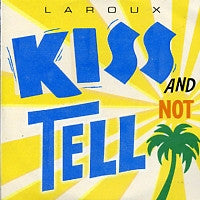 LA ROUX - Kiss And Not Tell