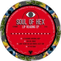 SOUL OF HEX - Lip Reading EP