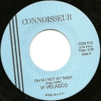 VI VELASCO / RILEY HAMPTON  - Oh No Not My Baby / Hello Stranger