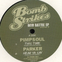 PIMPSOUL / PARKER / SLYNK / NEON STEVE - Into Battle EP Vol 3