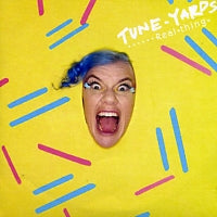 TUNE-YARDS - Real Thing
