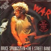BRUCE SPRINGSTEEN and THE E STREET BAND - War