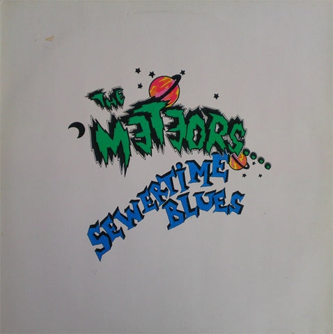 THE METEORS - Sewertime Blues