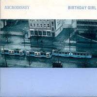 MICRODISNEY - Birthday Girl